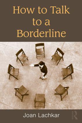 Bild des Verkufers fr Lachkar, J: How to Talk to a Borderline zum Verkauf von moluna