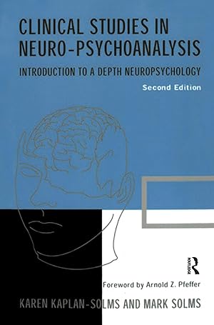 Bild des Verkufers fr Kaplan-Solms, K: Clinical Studies in Neuro-psychoanalysis zum Verkauf von moluna