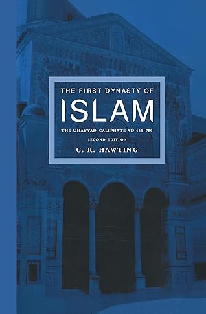 Imagen del vendedor de Hawting, G: The First Dynasty of Islam a la venta por moluna