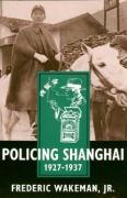 Bild des Verkufers fr Policing Shanghai, 1927-1937 zum Verkauf von moluna