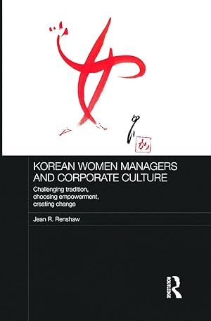 Image du vendeur pour Renshaw, J: Korean Women Managers and Corporate Culture mis en vente par moluna