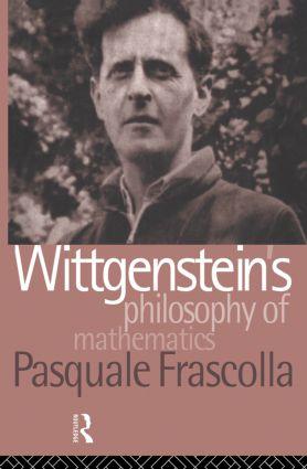 Immagine del venditore per Frascolla, P: Wittgenstein\ s Philosophy of Mathematics venduto da moluna