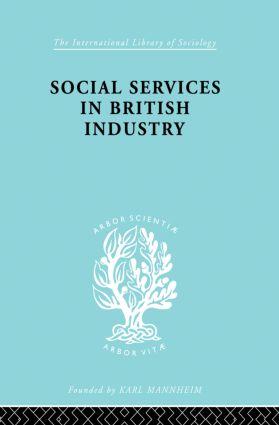 Bild des Verkufers fr Social Services in British Industry zum Verkauf von moluna