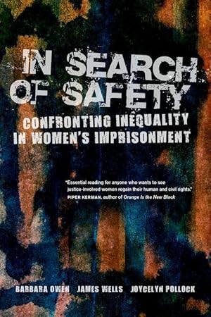 Bild des Verkufers fr Owen, B: In Search of Safety - Confronting Inequality in Wom zum Verkauf von moluna