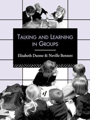 Bild des Verkufers fr Bennett, N: Talking and Learning in Groups zum Verkauf von moluna