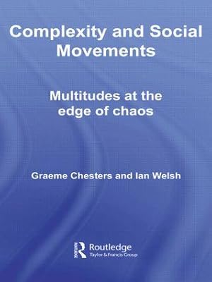 Seller image for Chesters, G: Complexity and Social Movements for sale by moluna