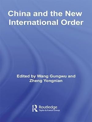 Seller image for China and the New International Order for sale by moluna