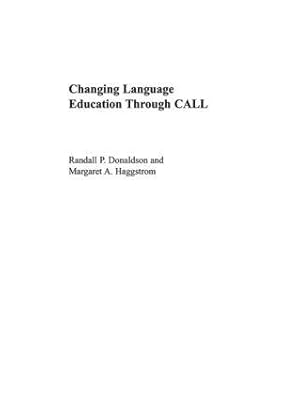 Seller image for Changing Language Education Through CALL for sale by moluna