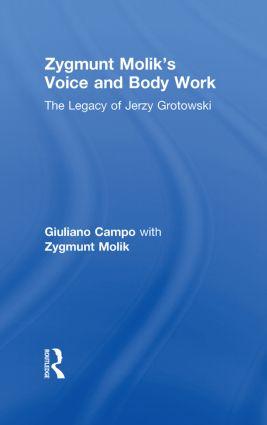 Bild des Verkufers fr Campo, G: Zygmunt Molik\ s Voice and Body Work zum Verkauf von moluna