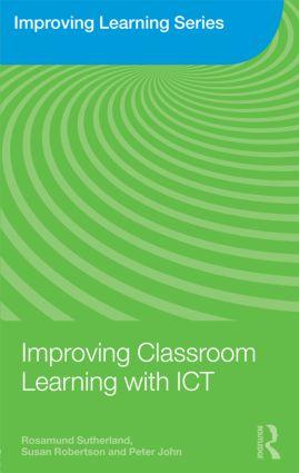 Bild des Verkufers fr Sutherland, R: Improving Classroom Learning with ICT zum Verkauf von moluna