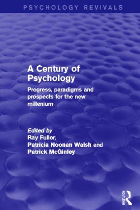 Seller image for Fuller, R: A Century of Psychology (Psychology Revivals) for sale by moluna