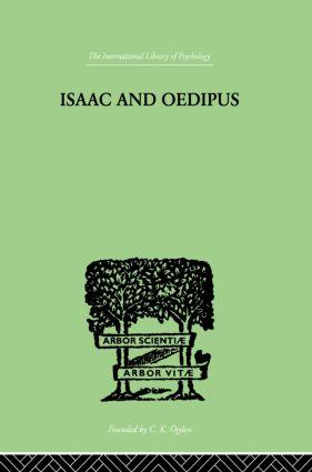 Seller image for Wellisch, E: Isaac and Oedipus for sale by moluna