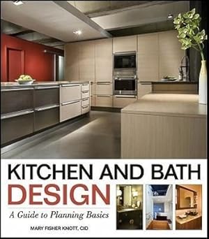 Bild des Verkufers fr Kitchen and Bath Design: A Guide to Planning Basics zum Verkauf von moluna