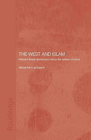 Seller image for Al-Sulami, M: The West and Islam for sale by moluna