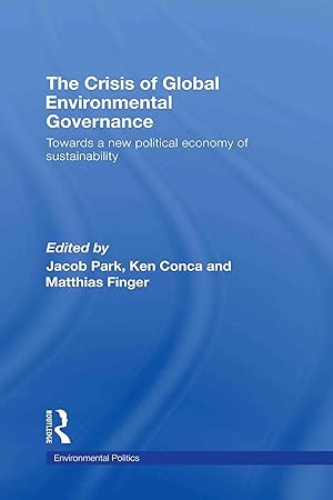 Seller image for The Crisis of Global Environmental Governance for sale by moluna