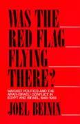 Seller image for WAS THE RED FLAG FLYING THERE for sale by moluna