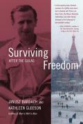 Seller image for Bardach, J: Surviving Freedom - After the Gulag for sale by moluna
