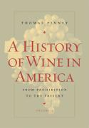 Bild des Verkufers fr Pinney, T: History of Wine in America - From Prohibition to zum Verkauf von moluna