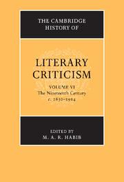 Bild des Verkufers fr The Cambridge History of Literary Criticism: Volume 6, the Nineteenth Century, C.1830-1914 zum Verkauf von moluna