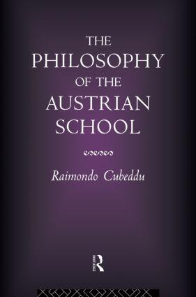 Bild des Verkufers fr Cubeddu, R: Philosophy of the Austrian School zum Verkauf von moluna