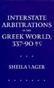 Image du vendeur pour Ager, S: Interstate Arbitrations in the Greek World, 337-90 mis en vente par moluna