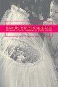 Image du vendeur pour Paxson, H: Making Modern Mothers - Ethics and Family Plannin mis en vente par moluna