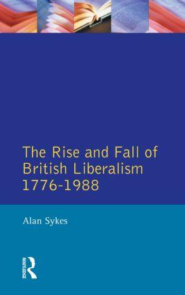 Immagine del venditore per Sykes, A: The Rise and Fall of British Liberalism venduto da moluna