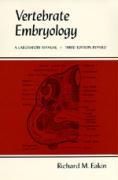 Seller image for Eakin, R: Vertebrate Embryology - A Laboratory Manual 3e for sale by moluna