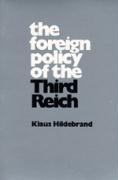 Bild des Verkufers fr Hildebrand, K: The Foreign Policy of the Third Reich zum Verkauf von moluna