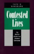 Bild des Verkufers fr Ginsburg, F: Contested Lives - The Abortion Debate in an Ame zum Verkauf von moluna