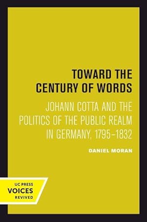 Bild des Verkufers fr Moran, D: Toward the Century of Words zum Verkauf von moluna