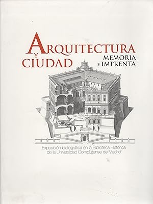 Bild des Verkufers fr Arquitectura y ciudad, memoria e imprenta . zum Verkauf von Librera Astarloa