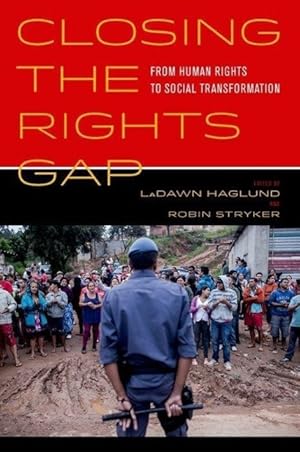 Image du vendeur pour Haglund, L: Closing the Rights Gap - From Human Rights to So mis en vente par moluna