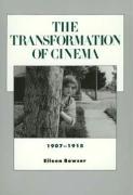 Bild des Verkufers fr Bowser, E: The Transformation of Cinema, 1907-1915 zum Verkauf von moluna