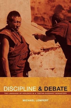 Seller image for Lempert, M: Discipline and Debate - The Language of Violence for sale by moluna