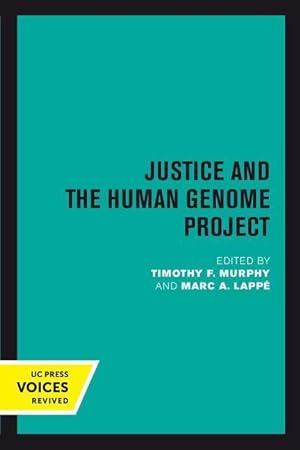Seller image for Justice and the Human Genome Project for sale by moluna