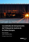 Immagine del venditore per Los mtodos de interpretacin del Tribunal de Justicia de la Unin Europea venduto da AG Library