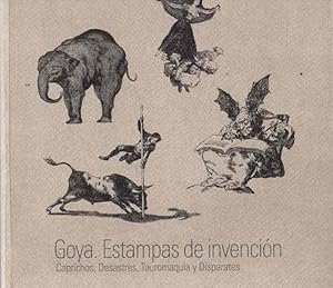 Imagen del vendedor de Goya, Estampas de invencin. Caprichos, desastres, tauromaquia y disparates . a la venta por Librera Astarloa