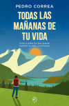 Seller image for Todas las maanas de tu vida: Carta a todos los que quieren cambiar su vida. y el mundo for sale by Agapea Libros