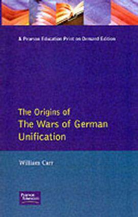 Seller image for Carr, W: Wars of German Unification 1864 - 1871, The for sale by moluna