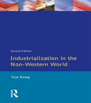 Seller image for Kemp, T: Industrialisation in the Non-Western World for sale by moluna