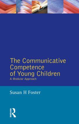 Seller image for Foster, S: The Communicative Competence of Young Children for sale by moluna