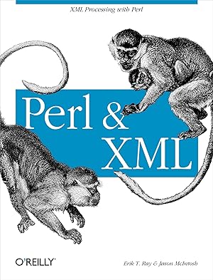 Image du vendeur pour Perl and XML: XML Processing with Perl mis en vente par moluna