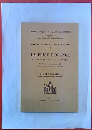 Bild des Verkufers fr La Prise D Orange. Srie B: ditions Critiques De Textes -5- zum Verkauf von biblion2