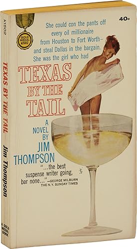 Texas by the Tail (First Edition)