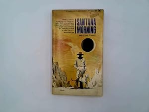 Seller image for Santana Morning for sale by Goldstone Rare Books
