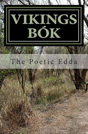 Bild des Verkufers fr Vikings Bok: The Poetic Edda zum Verkauf von moluna