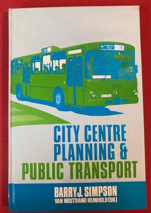 Seller image for City Centre Planning and Public Transport. for sale by Plurabelle Books Ltd