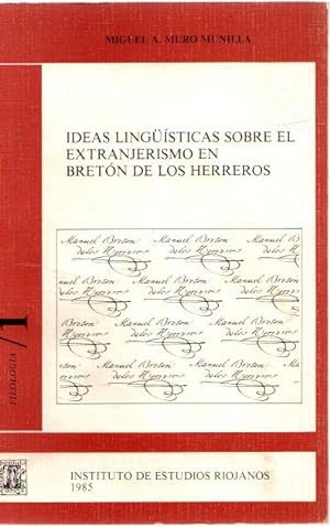 Imagen del vendedor de Ideas lingusticas sobre el extranjerismo en Bretn de los Herreros . a la venta por Librera Astarloa
