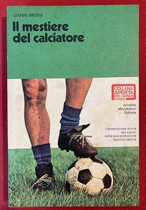 Seller image for Il Mestiere del Calciatore. for sale by Plurabelle Books Ltd